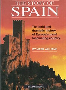 The Story of Spain 