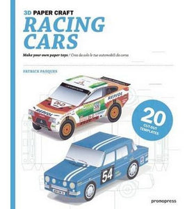 3D Paper Craft: Racing Cars: Make Your Own Paper Toys 