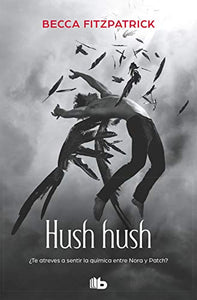 Hush hush  /  Hush, Hush 