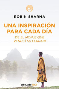 Una inspiración para cada día de El monje que vendió su Ferrari / Daily Inspiration from the Monk Who Sold His Ferrari 