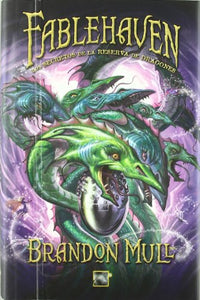 Fablehaven IV. Los Secretos de La Reserva de Dragones 