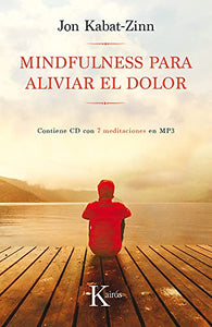 Mindfulness Para Aliviar El Dolor 