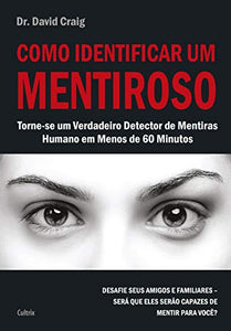 Como Identificar um Mentiroso 