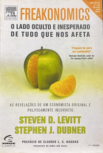 Freakonomics. O Lado Oculto e Inesperado de Tudo que nos Afeta (Em Portuguese do Brasil) 