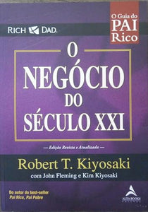 O Negócio do Século XXI - Coleção Pai Rico (Em Portuguese do Brasil) 