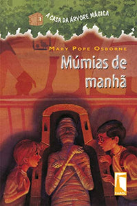 A Casa da Árvore Mágica 3. Múmias de Manhã (Em Portuguese do Brasil) 