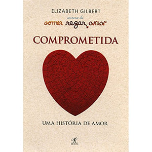 Comprometida. Uma História De Amor (Em Portuguese do Brasil) 