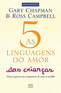 As 5 linguagens do amor das crian�as 