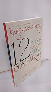 Doze Passos Para Uma Vida de Compaixão (Em Portuguese do Brasil) 