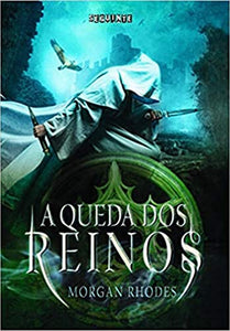 QUEDA DOS REINOS, A (Em Portuguese do Brasil) 