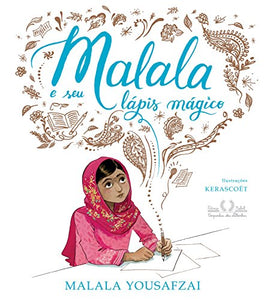 Malala e Seu Lapis Magico (Em Portugues do Brasil) 