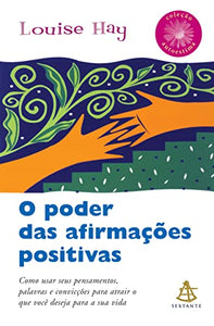 O Poder das Afirmações Positivas (Em Portuguese do Brasil) 