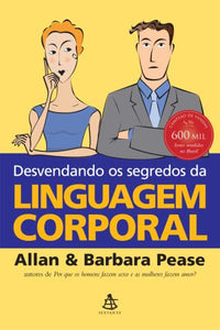 Desvendando Os Segredos Da Linguagem Corporal (Em portuguese do Brasil) 