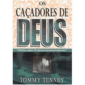 Caçadores de Deus, Os 