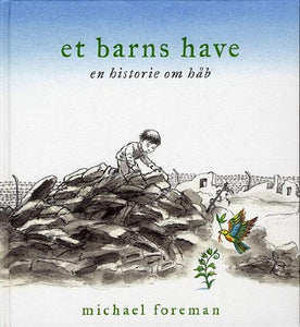 Et barns have (in Danish) 