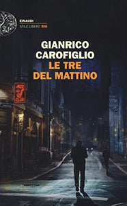 Le tre del mattino 