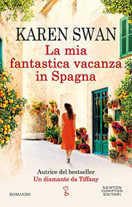 MIA FANTASTICA VACANZA SPAGNA 