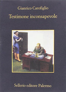 Testimone inconsapevole 