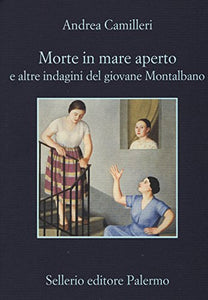 Morte in mare aperto e altre indagini del giovane Montalbano 