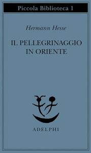 Il pellegrinaggio in oriente 