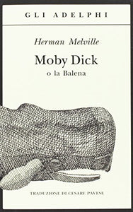 Moby Dick o la balena 