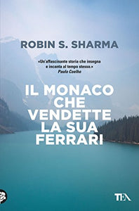 Il monaco che vendette la sua Ferrari 