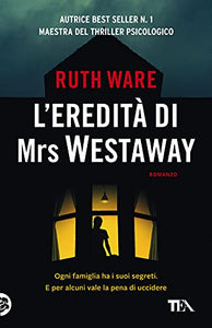 L'EREDITA' DI MRS WESTAWAY 