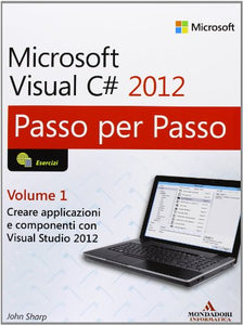 Microsoft Visual C# 2012 vol. 1 