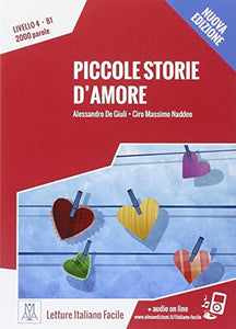 Piccole storie d'amore + online audio. 