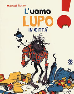 L'uomo lupo in città 