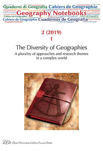 Geography Notebooks • Vol 2 No 1 (2019) • The Diversity of Geographies. A plurality of approaches and research themes in a complex world 