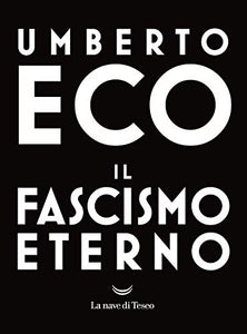 Il fascismo eterno 