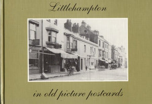 Littlehampton in Old Picture Postcards 