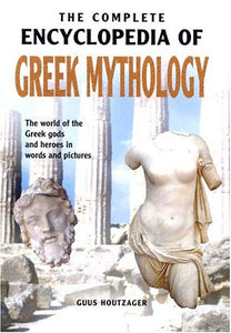 Complete Encyclopedia of Greek Mythology-(Chartwell) 