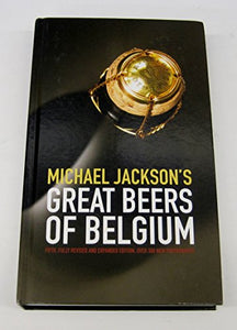 Michael Jackson's Great Beers of Belgium 