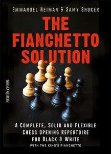 The Fianchetto Solution 