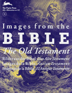 Images from The Bible: The Old Testament 