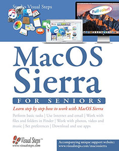 Mac OSX for Seniors: The Perfect Computer Book for People Who Want to Work with Macos 