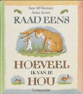 Raad eens hoeveel ik van je hou 