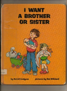 I Want a Brother or Sister 