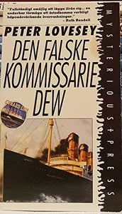 Den Falske Kommissarie Dew (The Fake Commissioner Dew) 