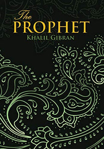 Prophet (Wisehouse Classics Edition) 