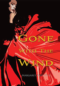 Gone with the Wind (Wisehouse Classics Edition) 