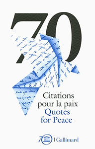 70 Quotes for Peace UNESO's 70th Anniversary Celebrations 