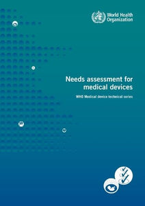 Needs Assessment for Medical Devices 