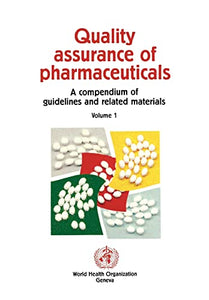 Quality assurance of pharmaceuticals 