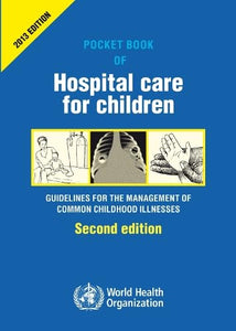 Pocket book of hospital care for children 