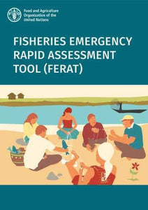 Fisheries Emergency Rapid Assessment Tool (FERAT) 