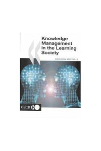 Knowledge Management in the Learning Society 