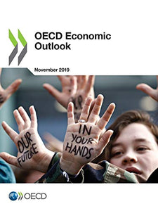 OECD Economic Outlook, Volume 2019 Issue 2 